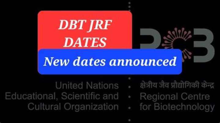 Is DBT JRF postponed?
